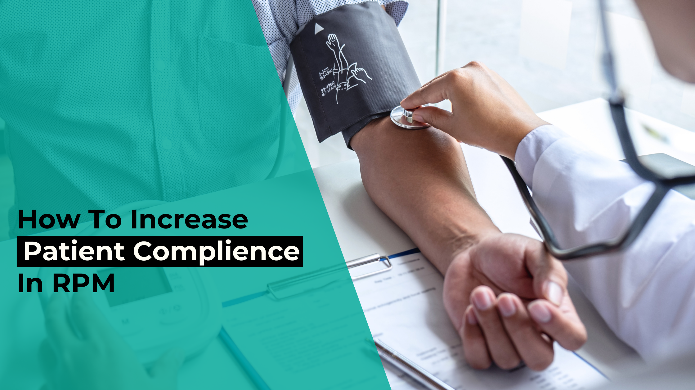 How to Increase Patient Compliance in Remote Monitoring?